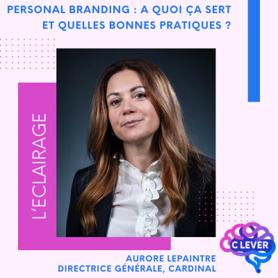 Le personal branding pour les dirigeants, à quoi ça sert et quelles sont les bonnes pratiques ? cover