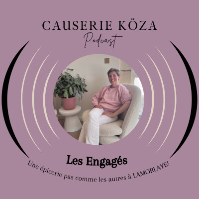 SAISON 2 - ITW10  SARAH et son projet d'épicerie local à LAMORLAYE "Les Engagés" cover