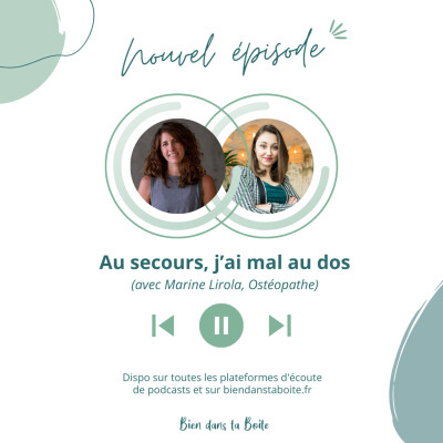 Au secours, j’ai mal au dos (avec Marine Lirola, Ostéopathe) cover