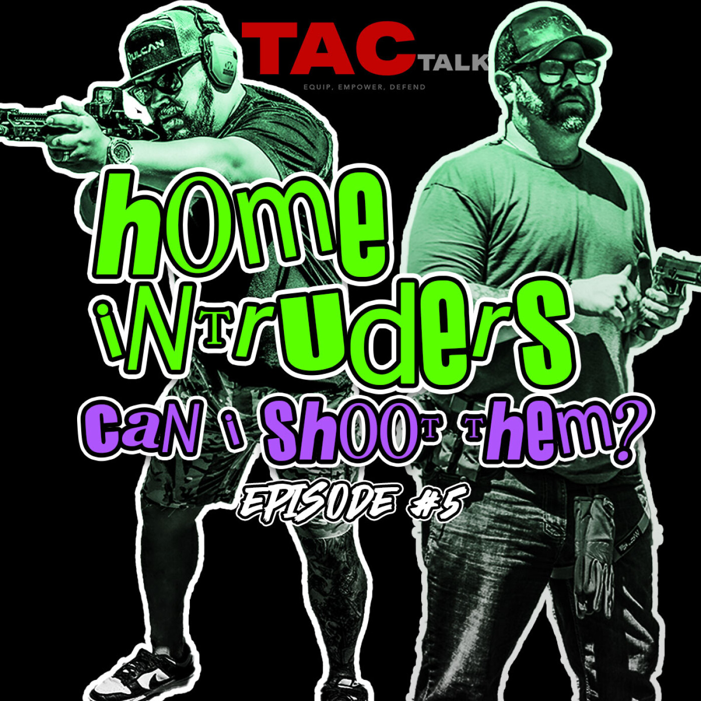TacTalk - Episode 5 - Home Intruders episode artwork