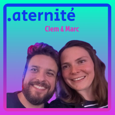 26.3 Clémentine et Marc - La genèse d'Aternité, équilibre à trois et nouveau bébé en préparation cover