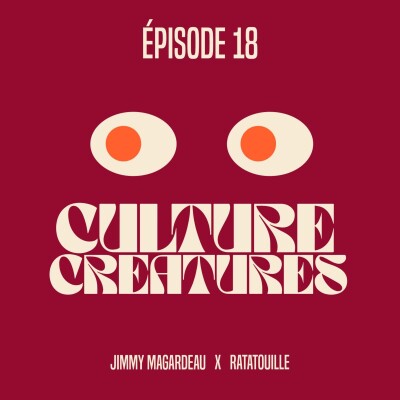 Culture Creatures #18 - Jimmy Magardeau x Ratatouille cover