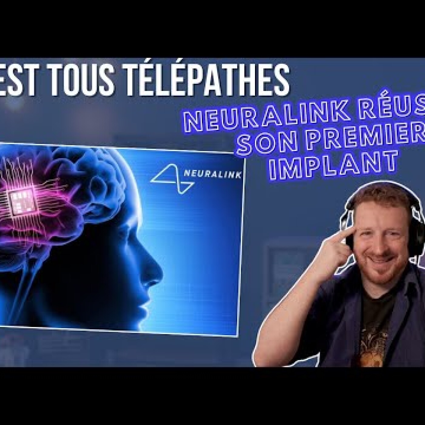 On est tous télépathes : Neuralink réussit son premier implant episode artwork