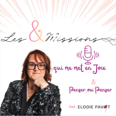 Les &Missions | Episode solo (sans #) : choisir la JOIE ! cover