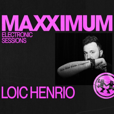 MAXXIMUM DJ'S : LOIC HENRIO cover