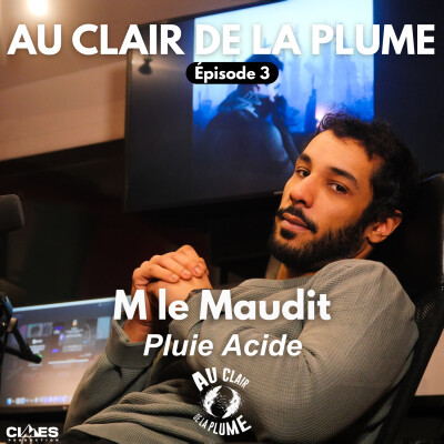 03 - Philosophie, visions de vie & amour de la rime-Pluie Acide de M le Maudit cover