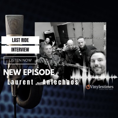 Last Ride - Interview Laurent du groupe Antechaos avec le Doc. cover