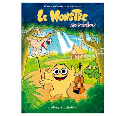 Le Monstre au violon, un conte musical signé Richard Petitsigne et Olivier Supiot. Dans ma bulle #613 cover