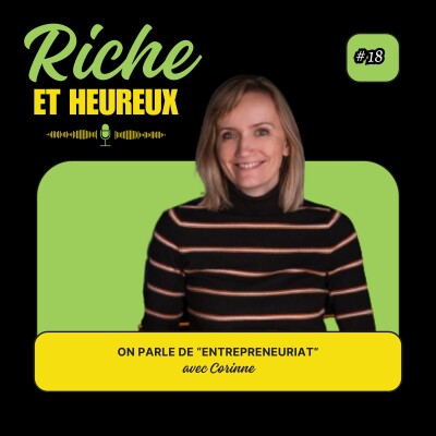 #18 : On parle "Entrepreneuriat" avec Corinne [REPLAY] cover