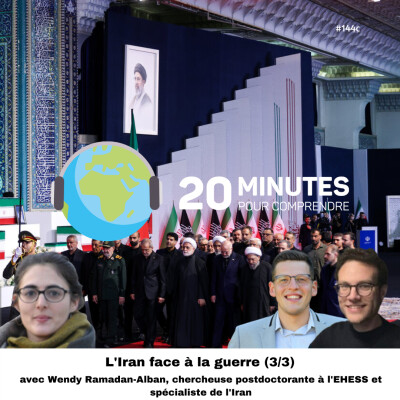 #144c : L'Iran face à la guerre (3/3) cover