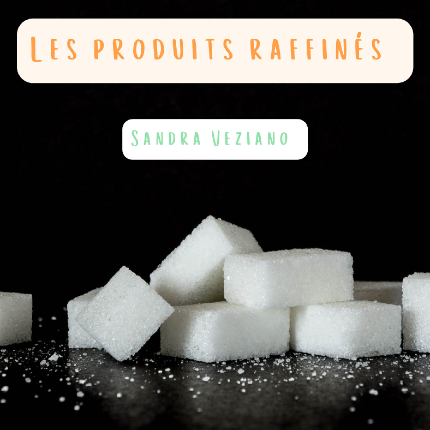Les produits raffinés episode artwork