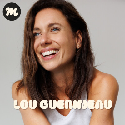 ÉPISODE 1 : TROUVER L'ÉQUILIBRE AVEC LOU GUÉRINEAU cover