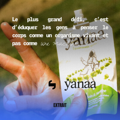 [EXTRAIT] YANAA, la marque qui veut remettre du bon sens dans la nutrition sportive cover