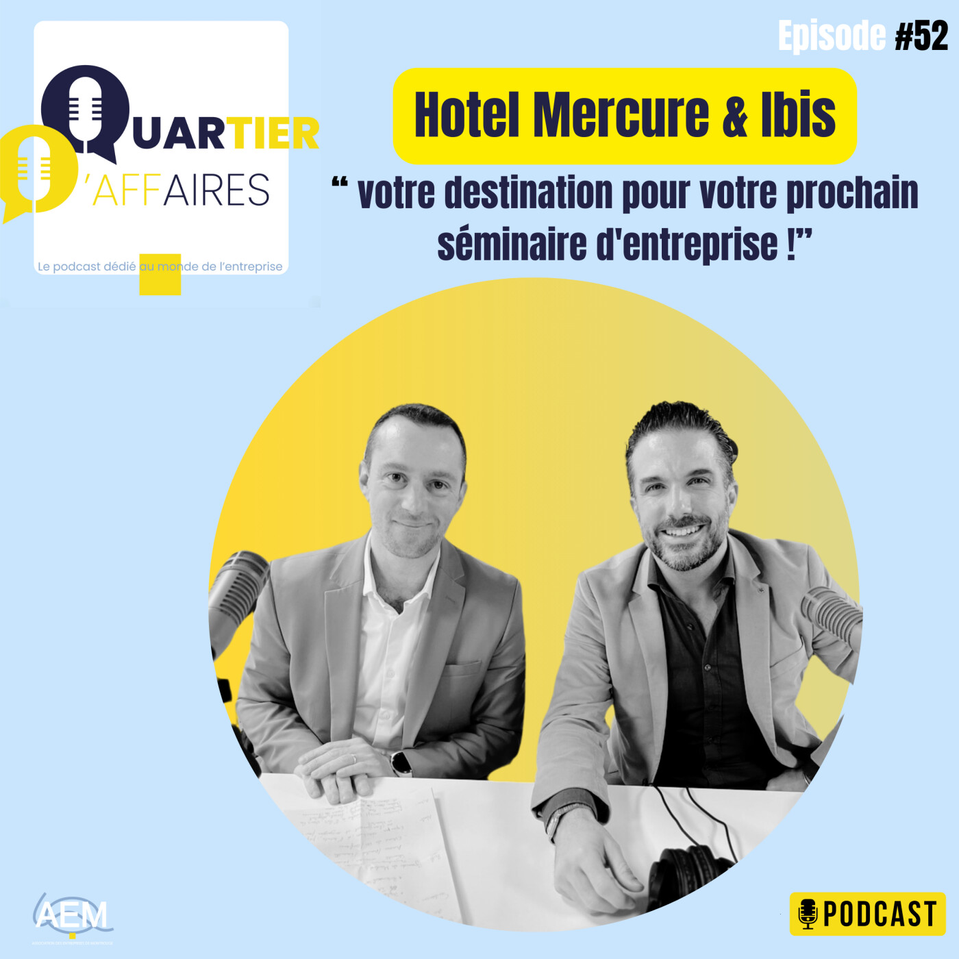 #52 - Hôtel Mercure & Ibis de Montrouge - la destination de votre prochain séminaire d'entreprise !