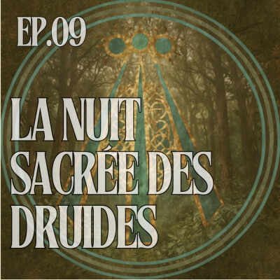 Pourquoi la Nuit est Sacrée chez les Druides (et ce qu’elle guérit en nous) cover