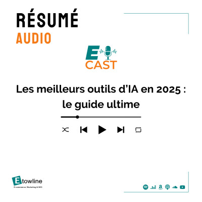Les meilleurs outils d’IA en 2025 : le guide ultime cover