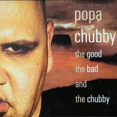 UN JOUR UN DISQUE #665 POPA CHUBBY cover