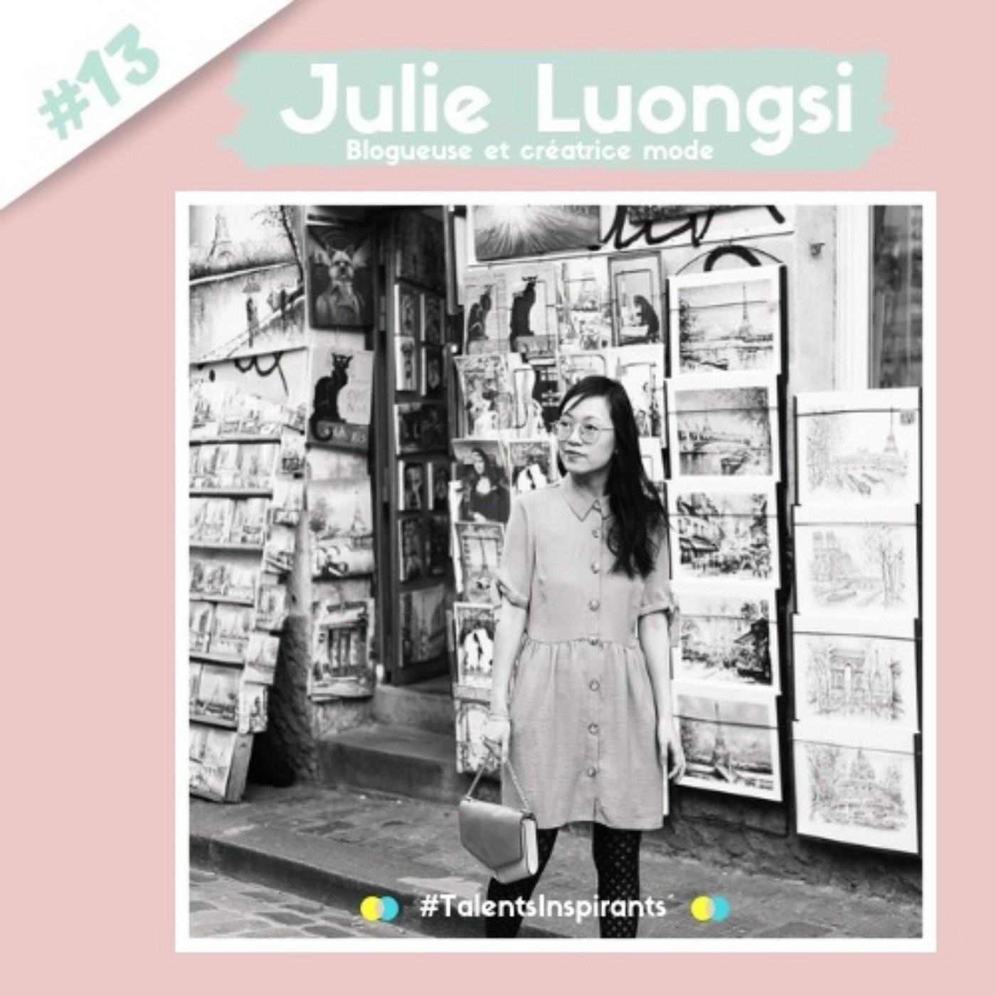 #13 Julie Luongsi - S'émanciper de son éducation pour créer sa marque de mode