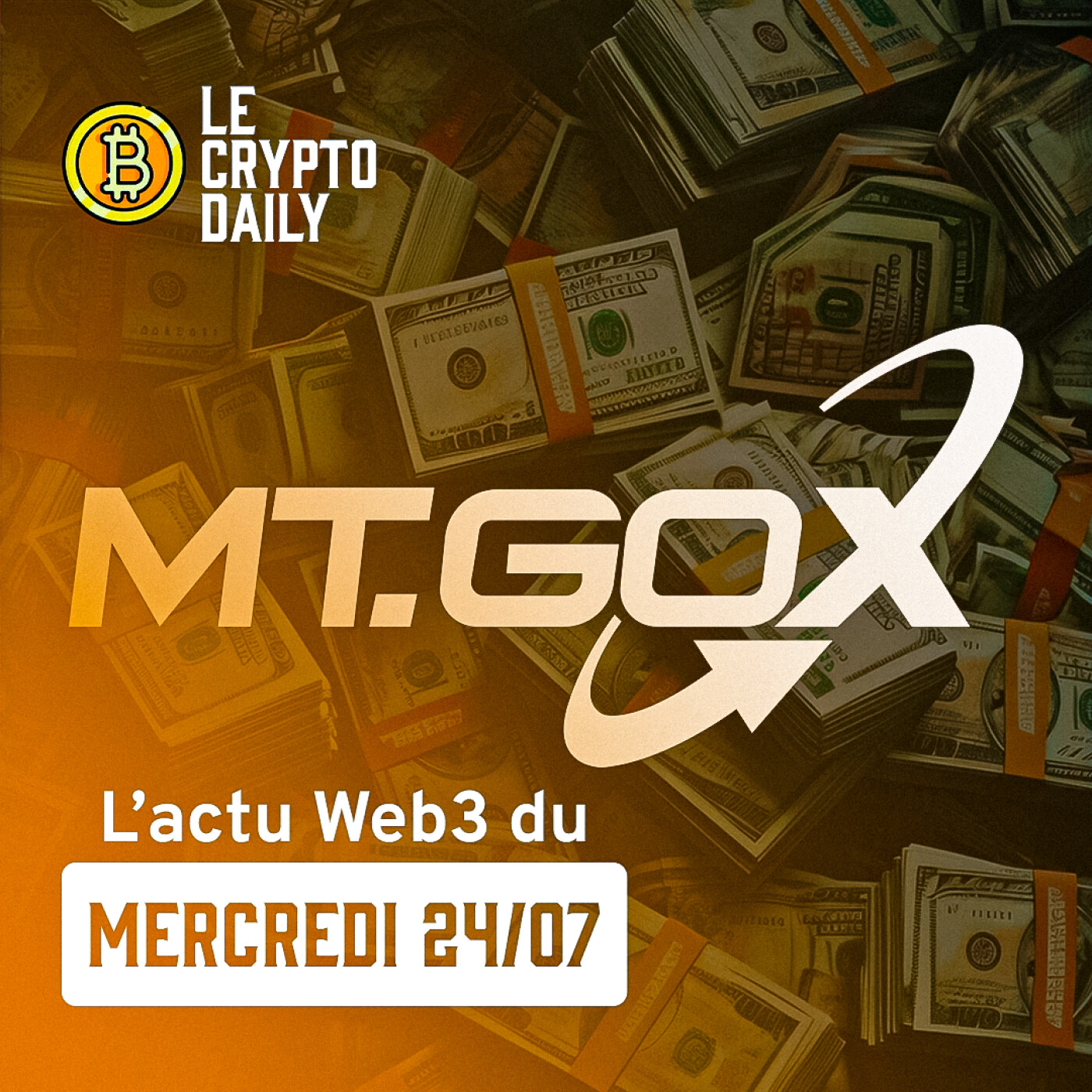 💰 - Les clients de Mt. Gox reçoivent leurs remboursements ! - 24/07/2024