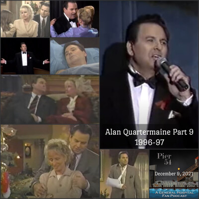 Episode 290: The Port Charles 411: Alan Quartermaine Part 9 1996-97 cover