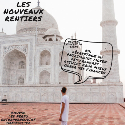 #111 Où est ce que tu te situes par rapport au patrimoine moyen des français ? Analyse et décryptage cover