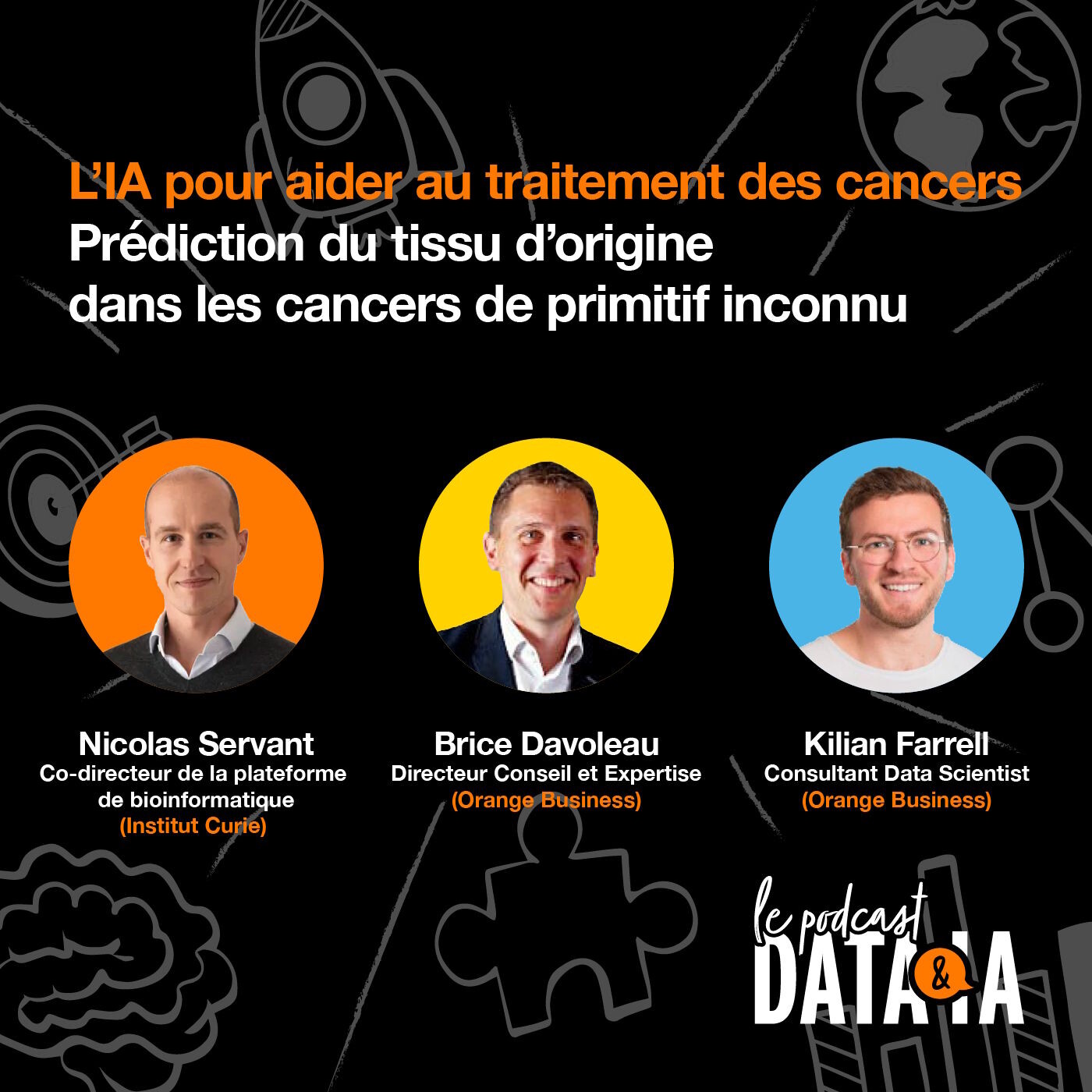 #26 – L'IA pour aider au traitement des cancers, avec l’Institut Curie episode artwork