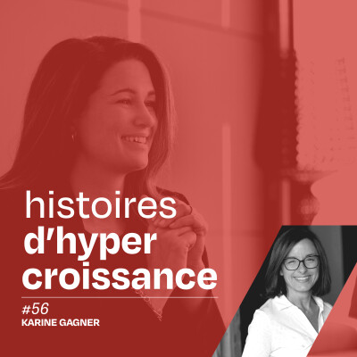 Faire évoluer son modèle d’affaires sans se brûler avec Karine Gagner - #56 cover