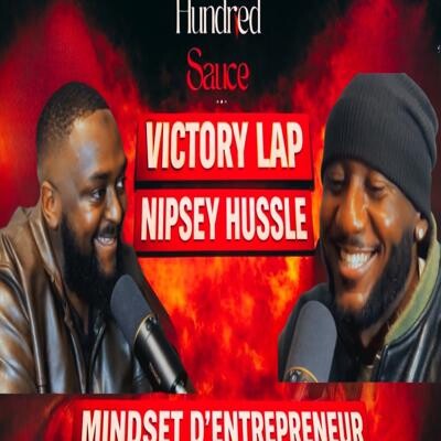 Hundred Sauce- Aurélien Mata de Victory Lap-Episode 14 cover