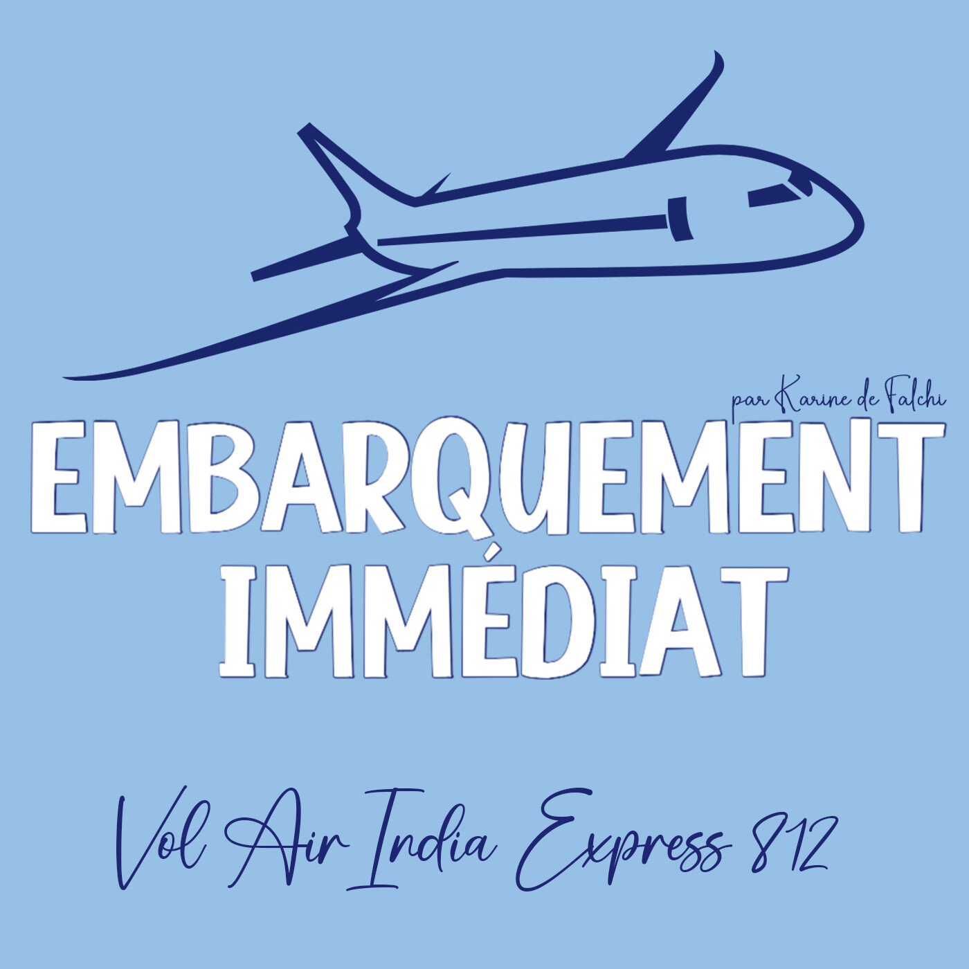 Vol Air India Express 812 Vol Air India Express 812