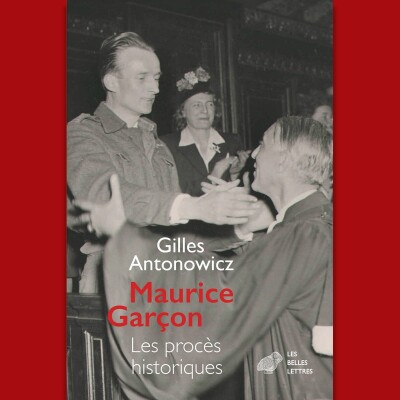 Gilles Antonowicz - Maurice Garçon. Procès historiques cover