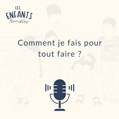 Comment je fais pour tout faire (ou presque...) avec 4 enfants. cover