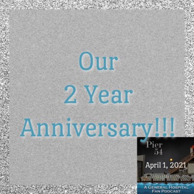 Episode 218: The Port Charles 411: Our 2 Year Anniversary! cover