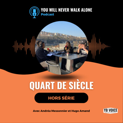 Épisode Hors Série : Quart de Siècle (YB VOICE) cover
