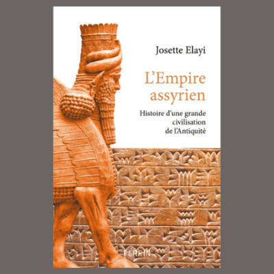 Josette Elayi - L'Empire assyrien cover