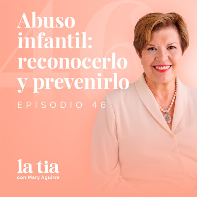 Abuso infantil: reconocerlo y prevenirlo con Fernanda Roel y Mariana Galván cover