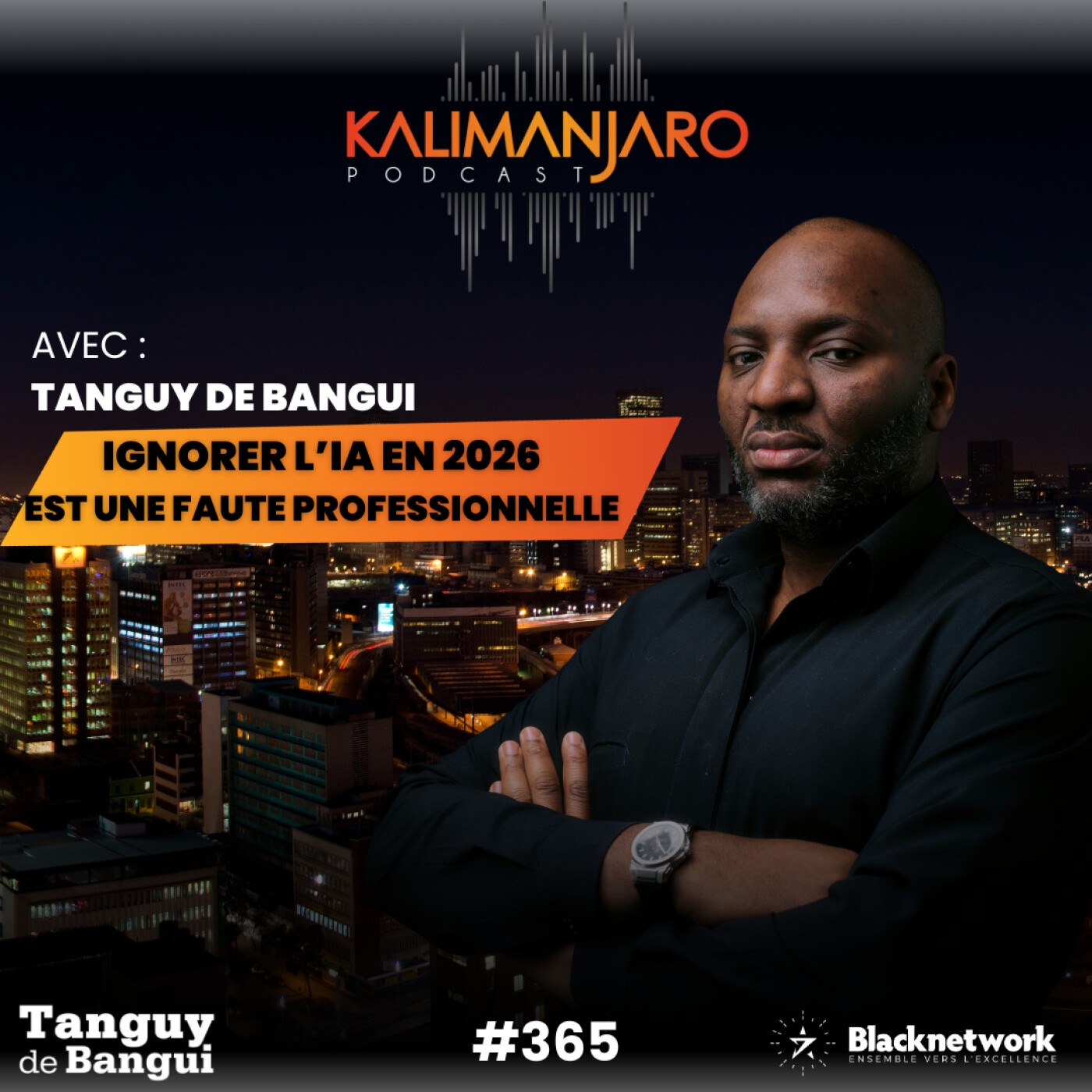 #365 L'ARME SECRETE DE LA DIASPORA  : POURQUOI IGNORER L'IA EST UNE FAUTE PROFESSIONNELLE ! Par Tanguy de Bangui