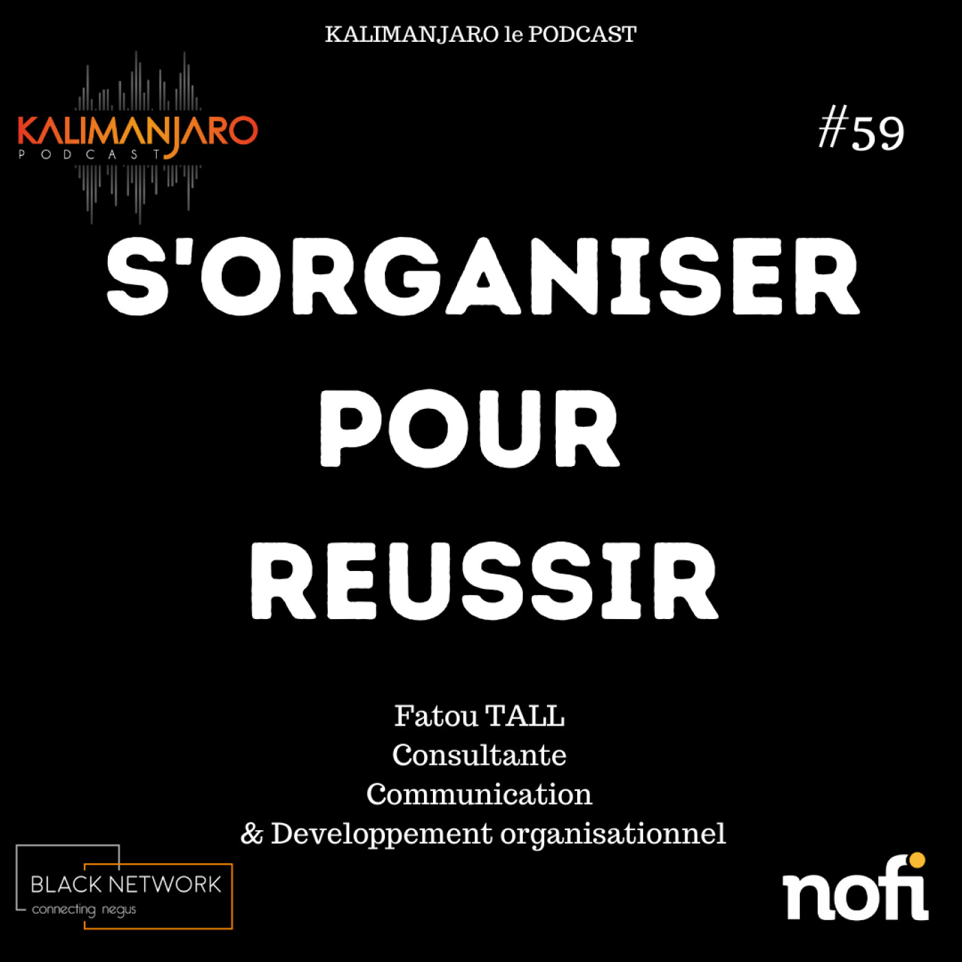 KALIMANJARO - Le Podcast des ambitieux