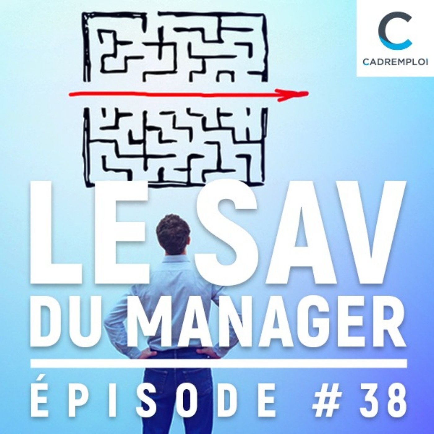 Le SAV du manager – Par Cadremploi