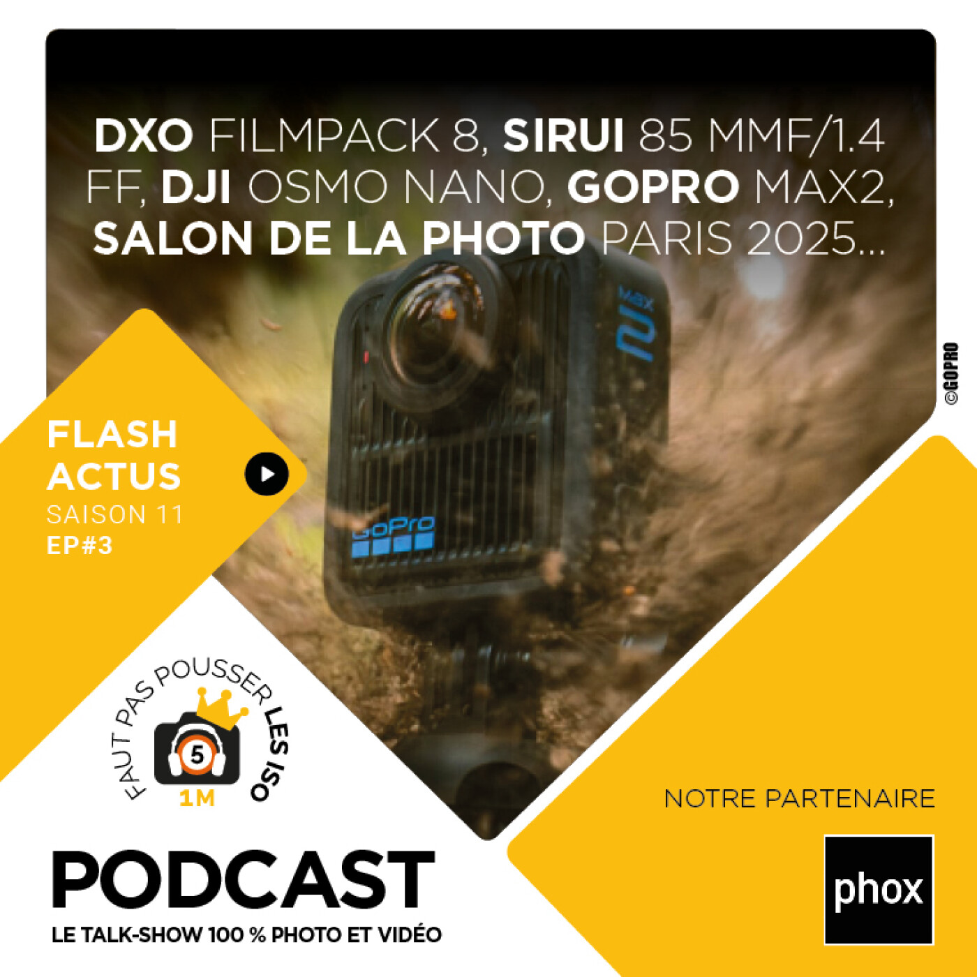 LE FLASH ACTUS - S1103 : DXO FILMPACK 8, SIRUI 85 MMF/1.4 FF, DJI OSMO NANO, GOPRO MAX2...