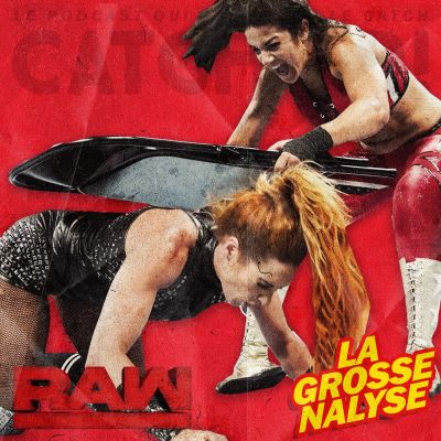 Catch'up! WWE Raw du 2 septembre 2019 — Bayley B**** cover