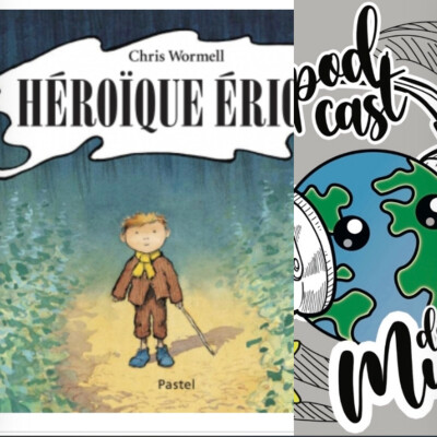 3 minutes chrono, Ep.09 : Héroïque Eric de Chris Wormell cover