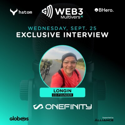 "Stop crying, start and build!" - Longin from OneFinity Chain [GM Web3 MultiversX] cover