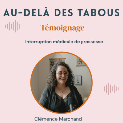 Temoignage Justine - Interruption médicale de grossesse cover