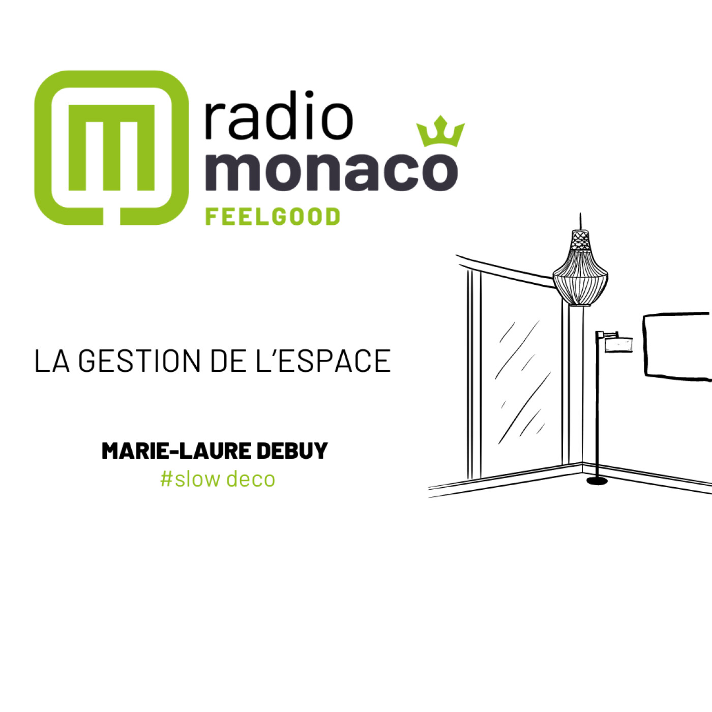 La bonne gestion des espaces : l'une des clefs de l'harmonie intérieure episode artwork