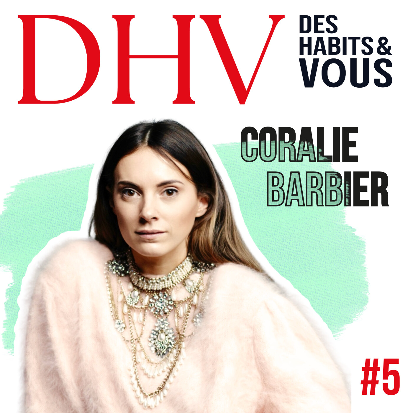 Des Habits et Vous - Le Podcast qui effeuille les looks des créatifs