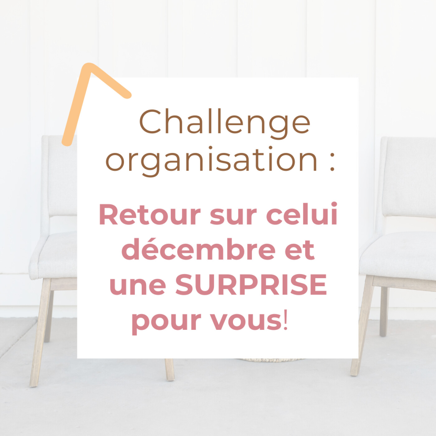 Challenge organisation : Retour sur celui décembre et une SURPRISE pour vous! Ep71