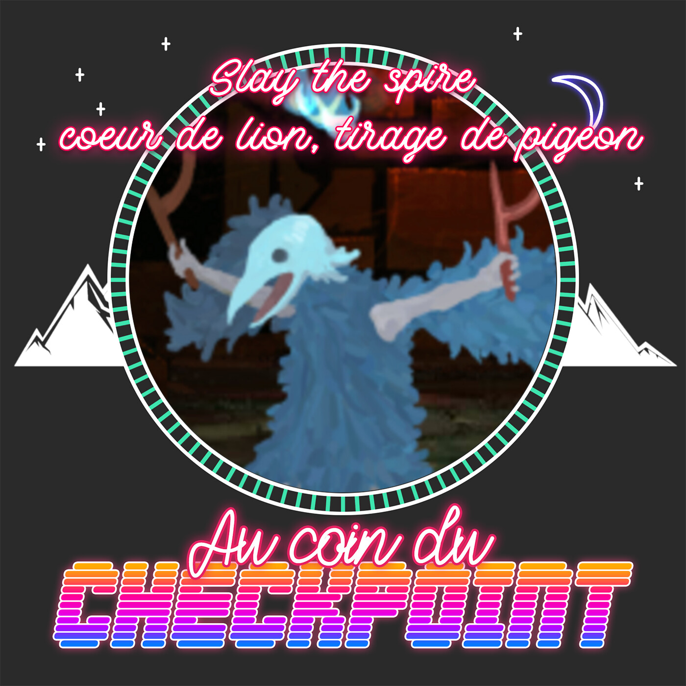 Slay the Spire - coeur de lion, tirage de pigeon