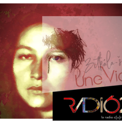 Une Vie :  Zitkala-Sa (1/3) cover