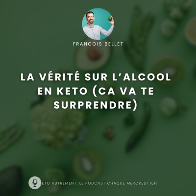 #012 - Keto & alcool : ce qu’on ne t’a jamais dit 🍷 cover