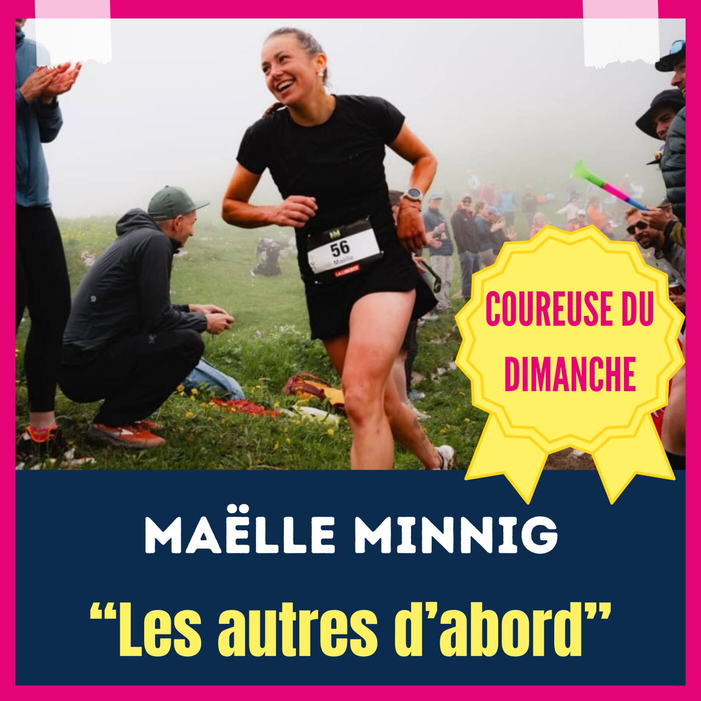 Coureuse du dimanche 07 / Maëlle Minnig - Le souci d'autrui avant tout episode artwork
